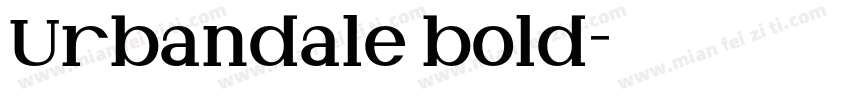 Urbandale bold字体转换